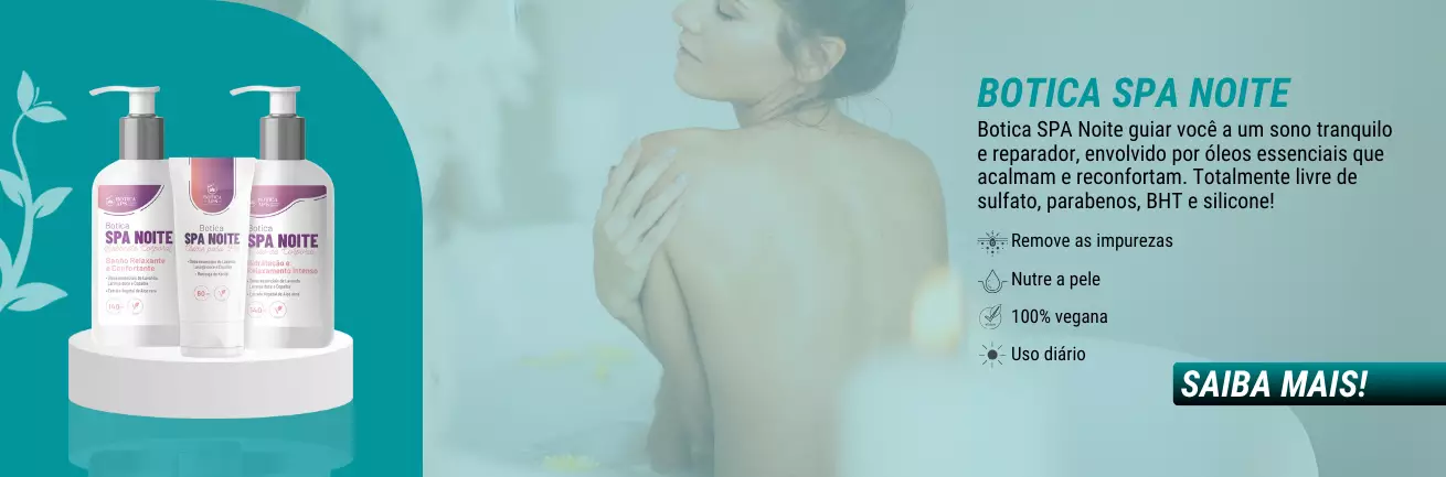 Botica Spa Noite